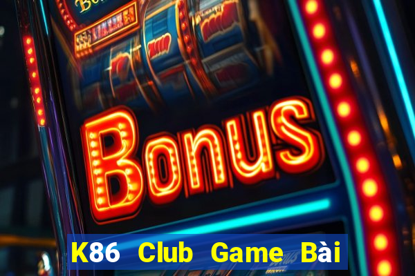 K86 Club Game Bài 3 Cây Online