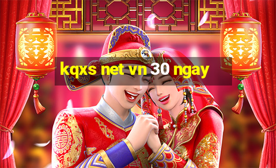 kqxs net vn 30 ngay