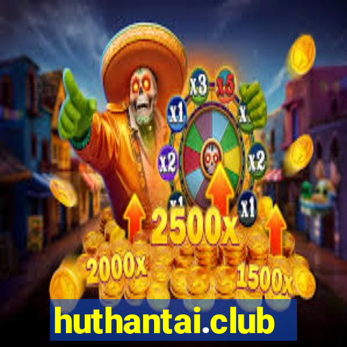 huthantai.club