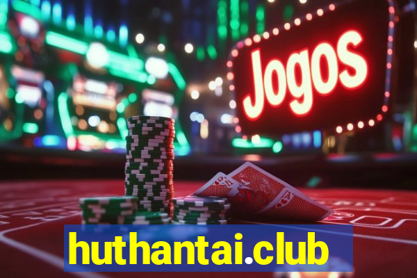 huthantai.club