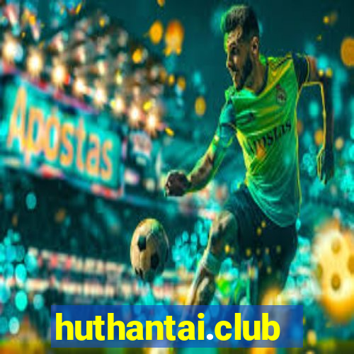 huthantai.club