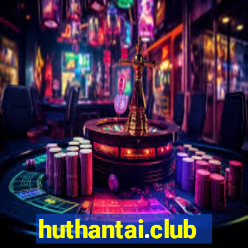 huthantai.club