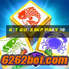 kết quả XSHP ngày 10