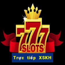 Trực tiếp XSKH ngày 27