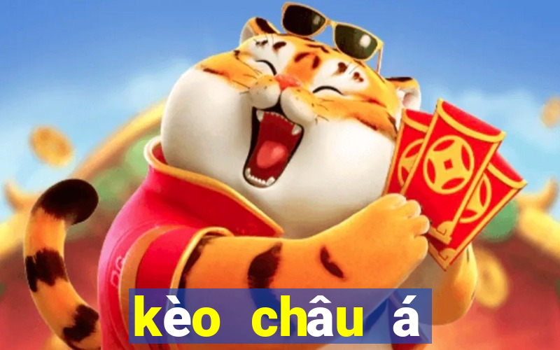 kèo châu á châu âu là gì