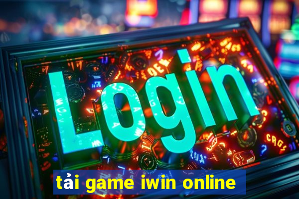 tải game iwin online