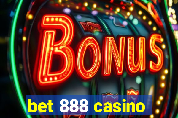 bet 888 casino