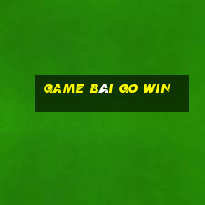 game bài go win