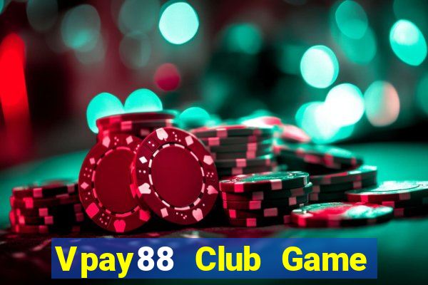 Vpay88 Club Game Bài V52