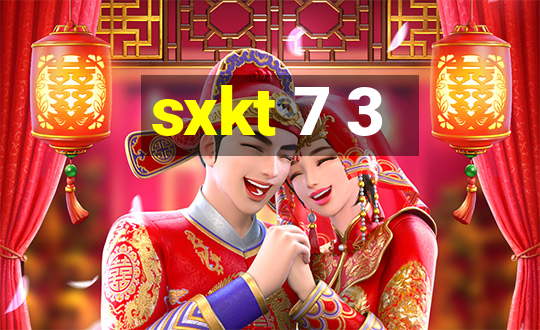 sxkt 7 3