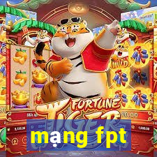 mạng fpt