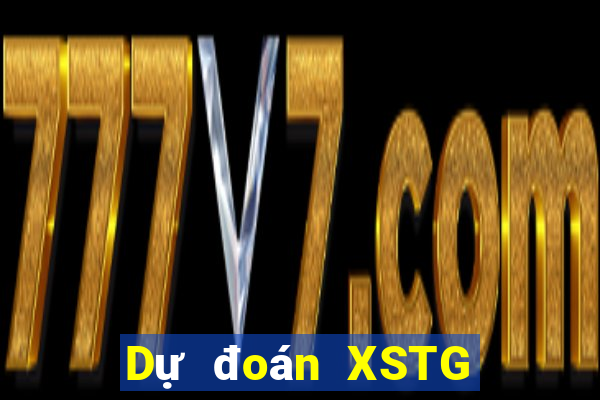 Dự đoán XSTG ngày 22