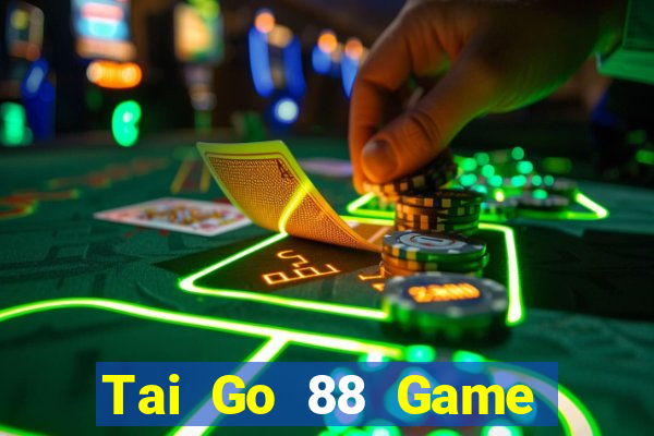 Tai Go 88 Game Bài Hot Nhất Hiện Nay