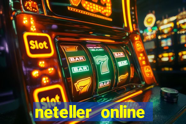 neteller online casino sites