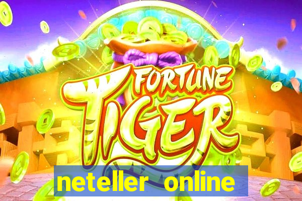 neteller online casino sites