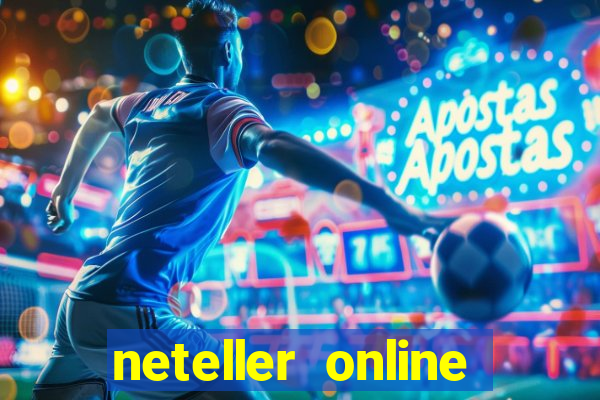 neteller online casino sites