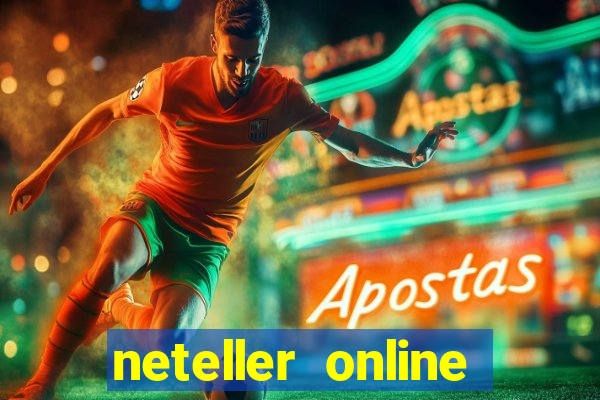 neteller online casino sites