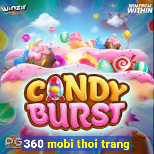 360 mobi thoi trang