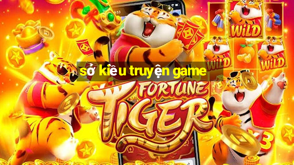 sở kiều truyện game