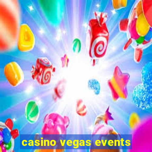 casino vegas events