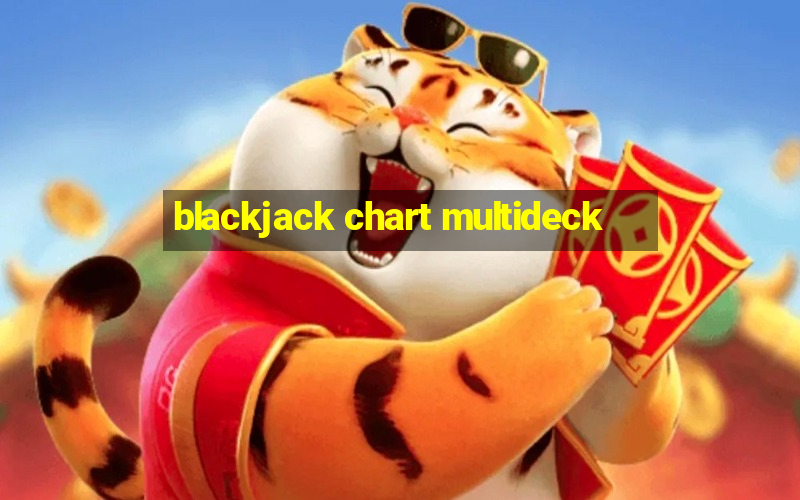 blackjack chart multideck