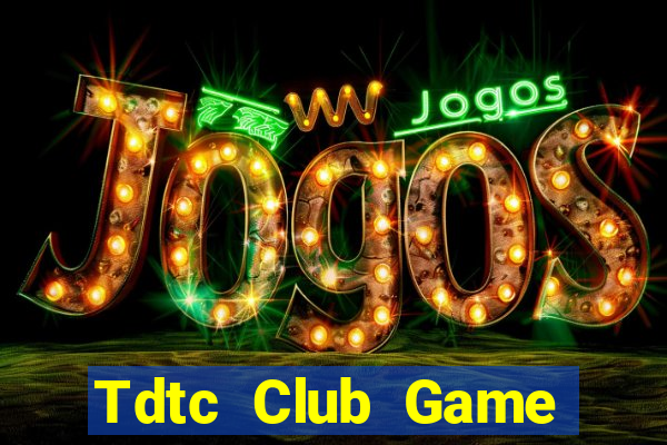 Tdtc Club Game Bài G52