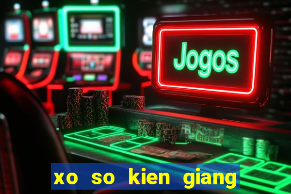 xo so kien giang 18 2