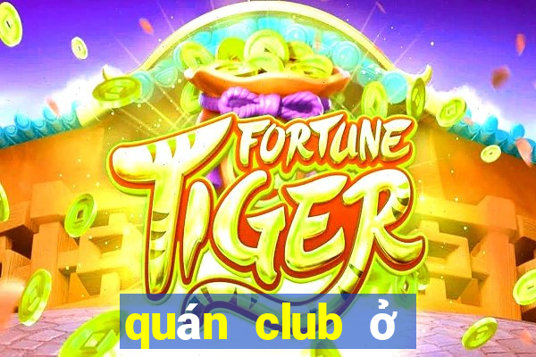 quán club ở đà lạt