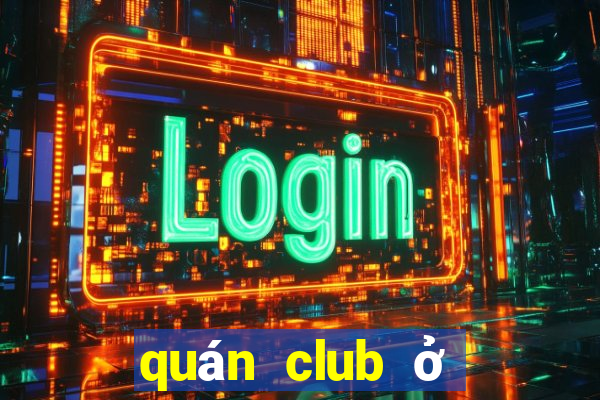 quán club ở đà lạt