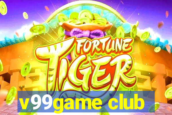 v99game club