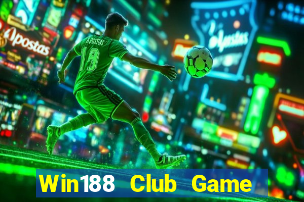 Win188 Club Game Bài 88Vin