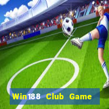 Win188 Club Game Bài 88Vin