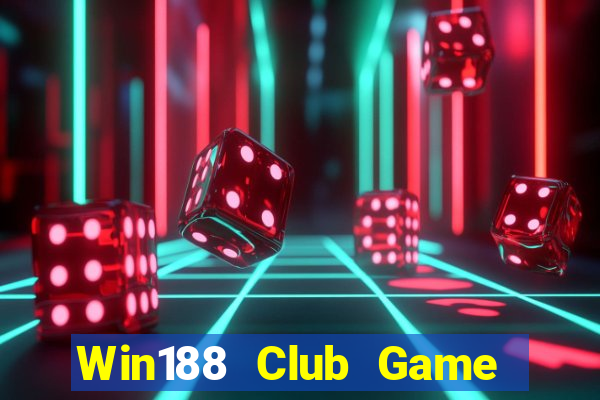 Win188 Club Game Bài 88Vin