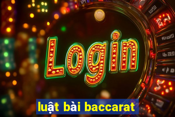 luật bài baccarat