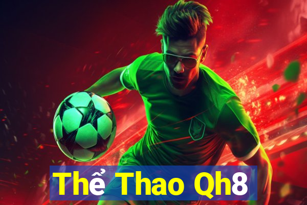 Thể Thao Qh8