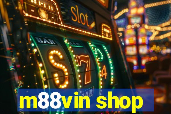 m88vin shop