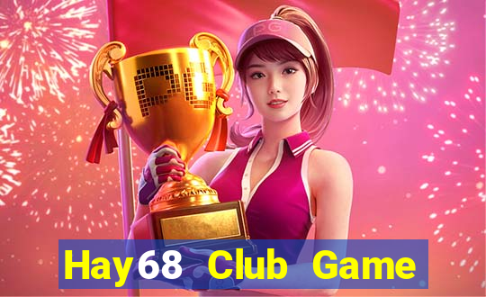 Hay68 Club Game Bài Xanh 9