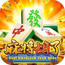 best blackjack deck odds