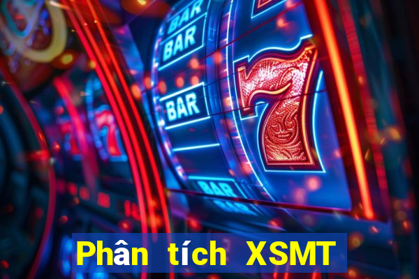 Phân tích XSMT ngày 1