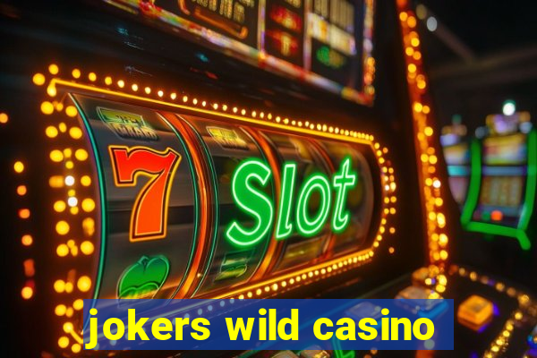 jokers wild casino