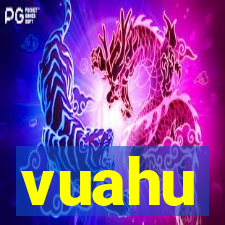 vuahu