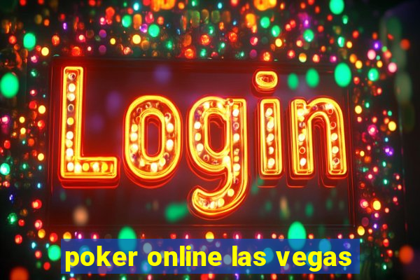 poker online las vegas