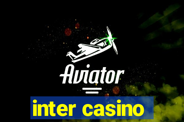 inter casino