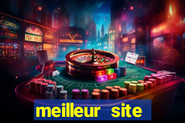 meilleur site casino en ligne