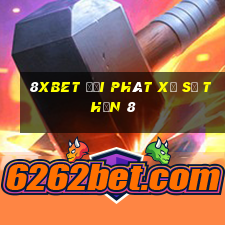 8Xbet đại phát xổ số thần 8