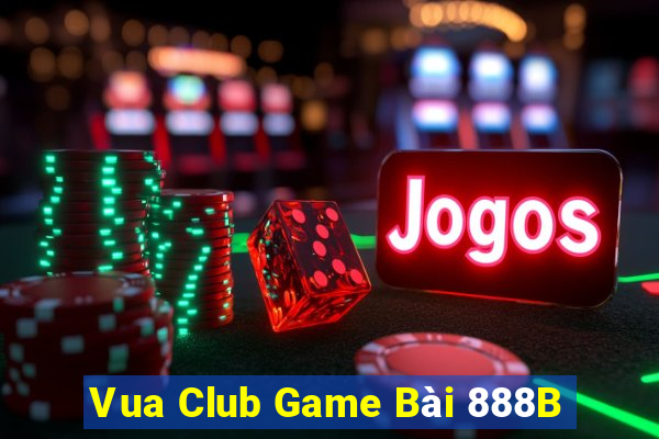 Vua Club Game Bài 888B