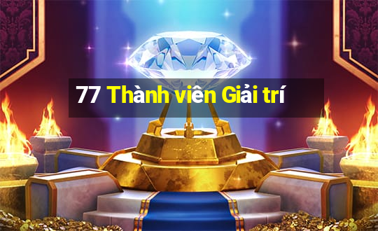 77 Thành viên Giải trí