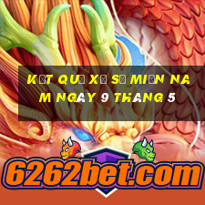 kết quả xổ số miền nam ngày 9 tháng 5