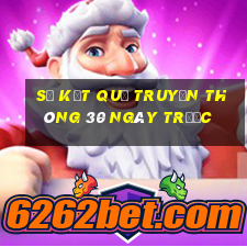 sổ kết quả truyền thông 30 ngày trước