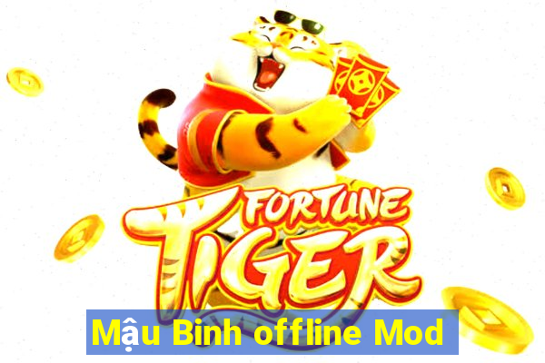 Mậu Binh offline Mod